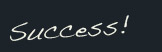 Success